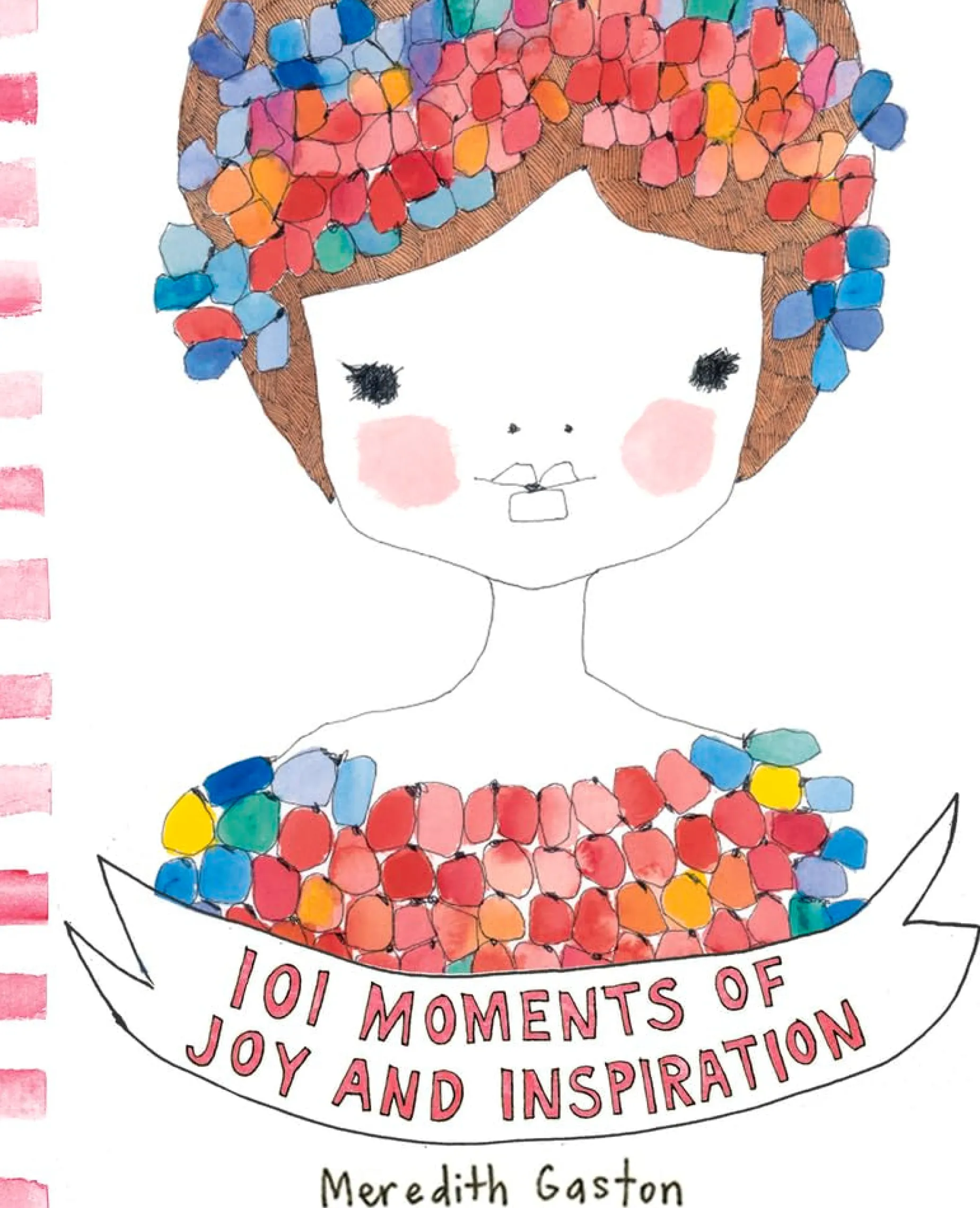 101 Moments of Joy & Inspiration